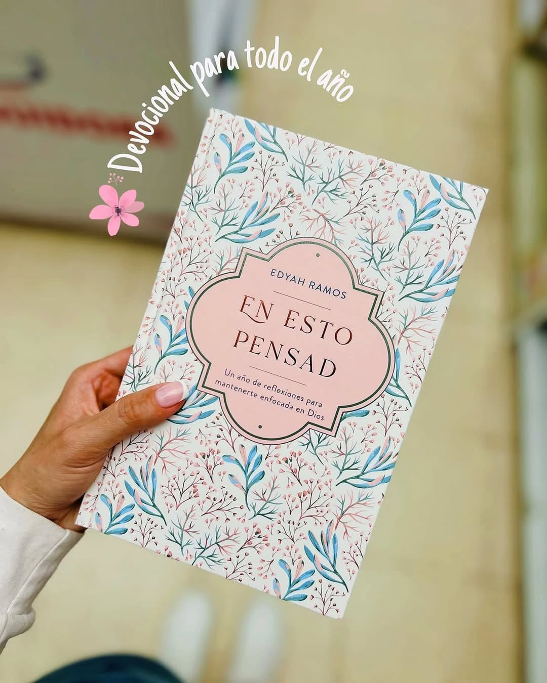Libro devocional en esto pensad de Edyah Ramos