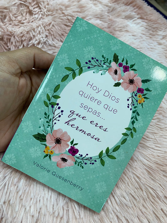 Libro de oración: hoy Dios quiere que sepa que eres hermosa