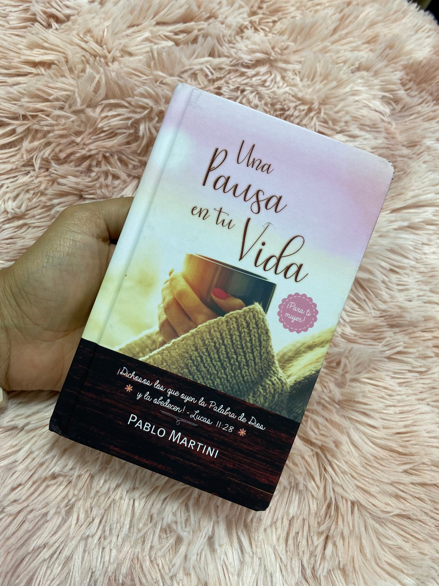 Libro devocional: una pausa en tu vida de Pablo Martini