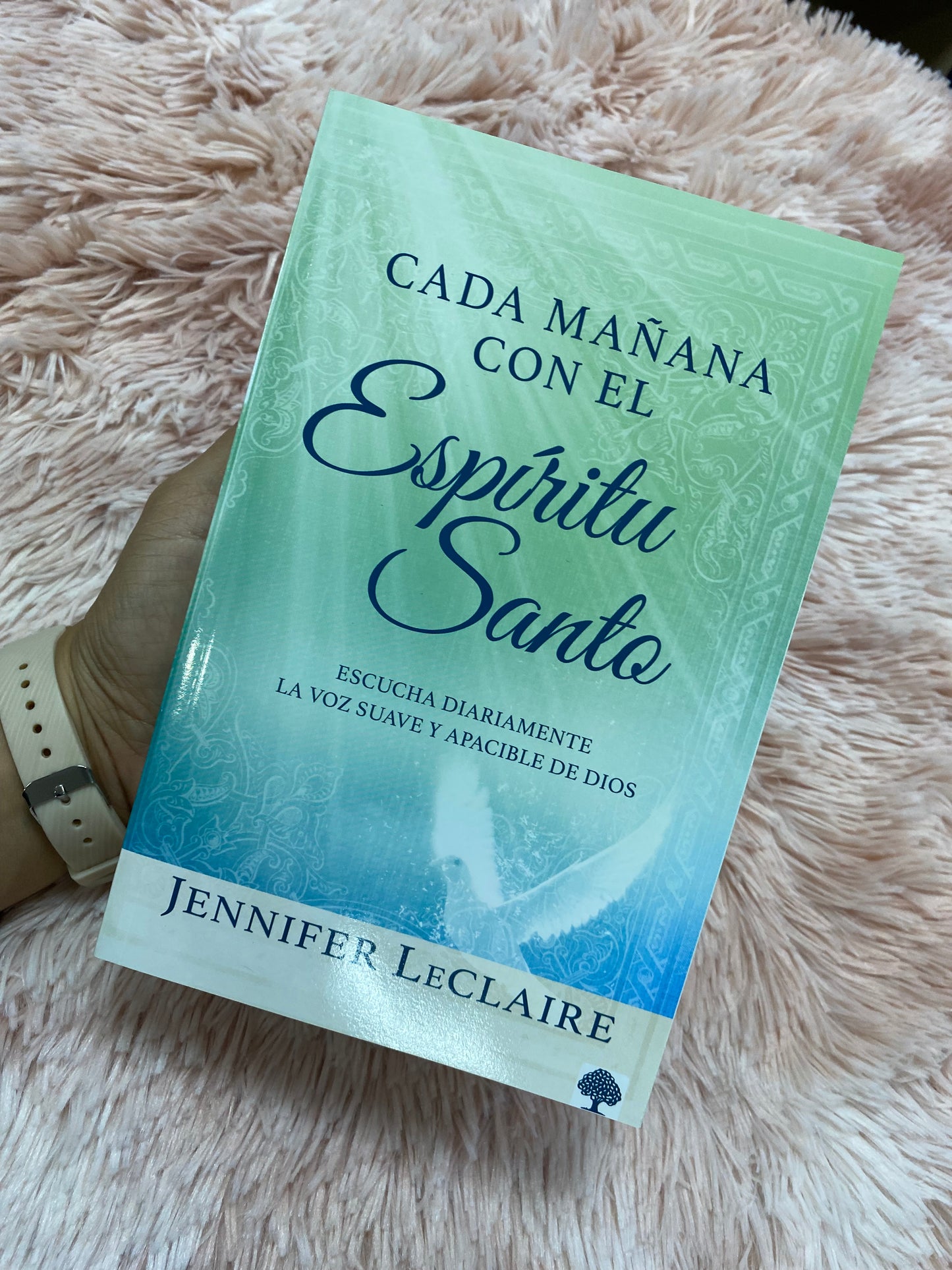 Libro devocional: cada mañana con el espíritu santo de Jennifer LEClaire